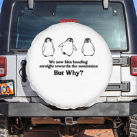 But Why Penguin Spare Tire Cover Trendy Nihilist Sad Penguin Mountains Meme