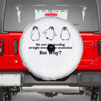But Why Penguin Spare Tire Cover Trendy Nihilist Sad Penguin Mountains Meme