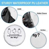 But Why Penguin Spare Tire Cover Trendy Nihilist Sad Penguin Mountains Meme