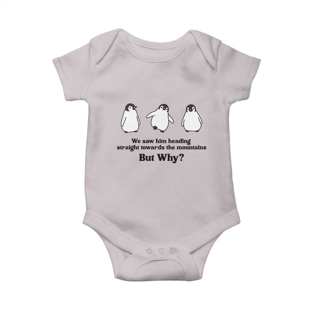 But Why Penguin Baby Onesie Trendy Nihilist Sad Penguin Mountains Meme