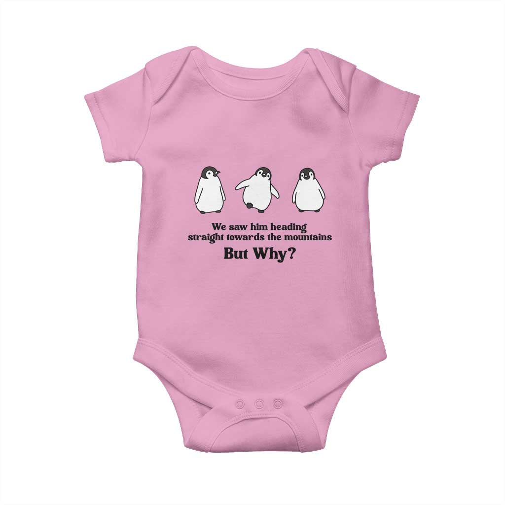 But Why Penguin Baby Onesie Trendy Nihilist Sad Penguin Mountains Meme