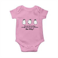 But Why Penguin Baby Onesie Trendy Nihilist Sad Penguin Mountains Meme