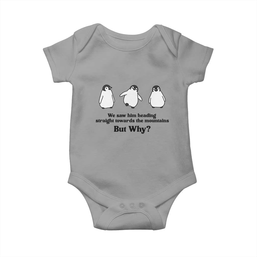 But Why Penguin Baby Onesie Trendy Nihilist Sad Penguin Mountains Meme