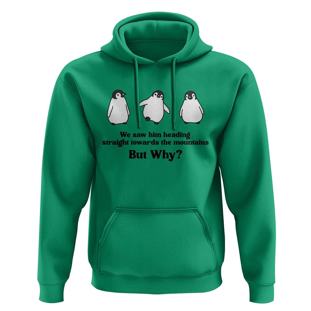 But Why Penguin Hoodie Trendy Nihilist Sad Penguin Mountains Meme