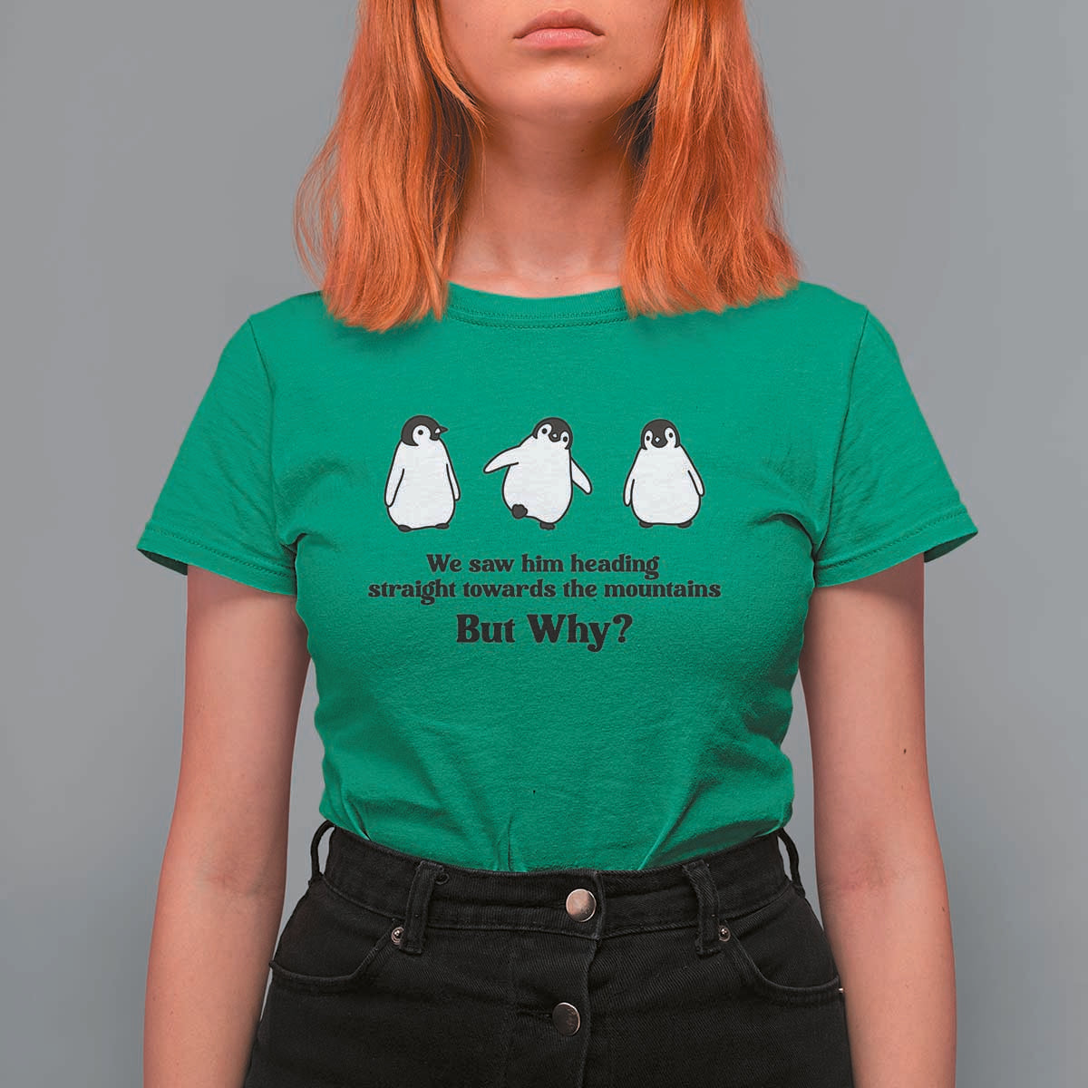 But Why Penguin T Shirt For Women Trendy Nihilist Sad Penguin Mountains Meme