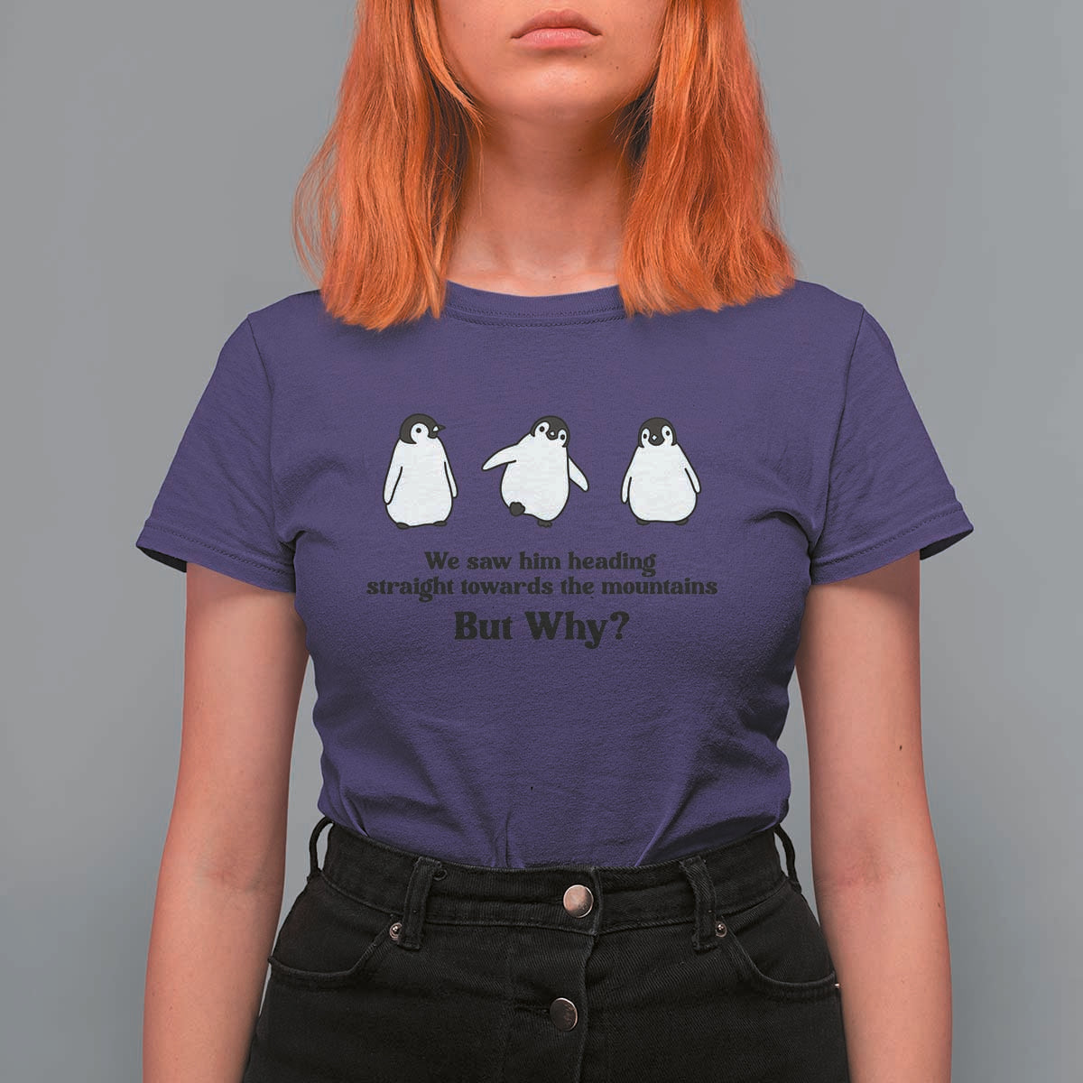 But Why Penguin T Shirt For Women Trendy Nihilist Sad Penguin Mountains Meme