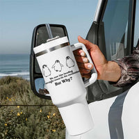 But Why Penguin Tumbler With Handle Trendy Nihilist Sad Penguin Mountains Meme