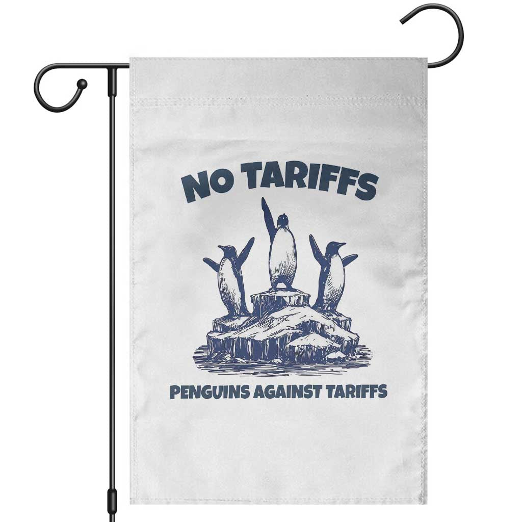 Penguins Against Tariffs Garden Flag Resist Protest FDT Political