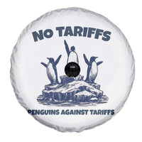 Penguins Against Tariffs Spare Tire Cover Resist Protest FDT Political