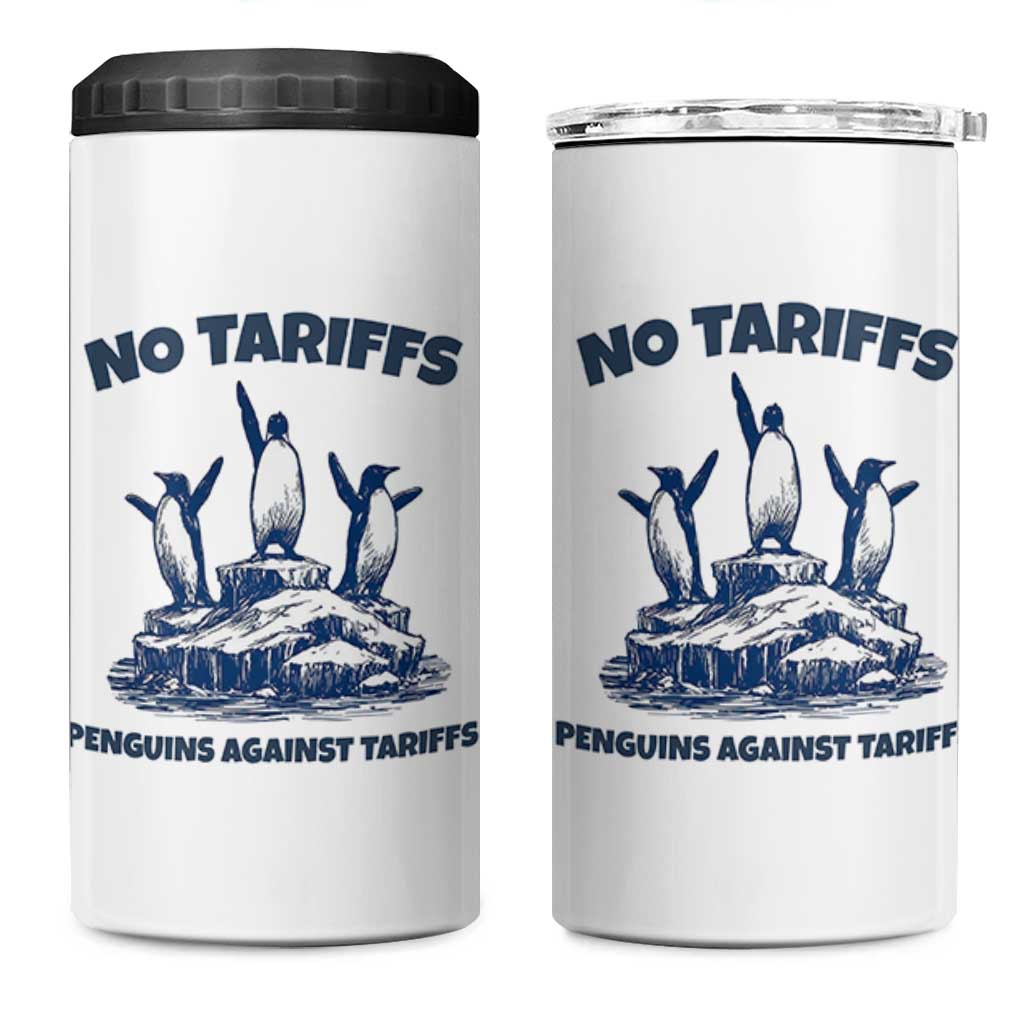 Penguins Against Tariffs 4 in 1 Can Cooler Tumbler Resist Protest FDT Political