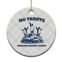 Penguins Against Tariffs Ceramic Ornament Resist Protest FDT Political