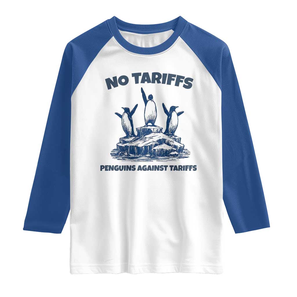 Penguins Against Tariffs Raglan Shirt Resist Protest FDT Political