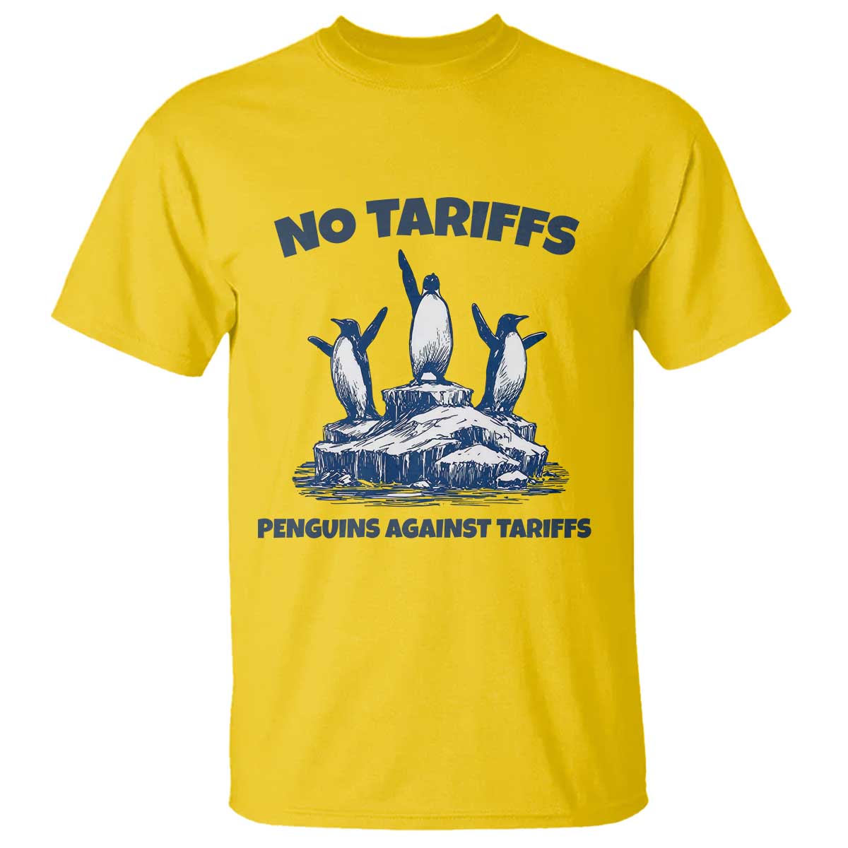 Penguins Against Tariffs T Shirt Resist Protest FDT Political
