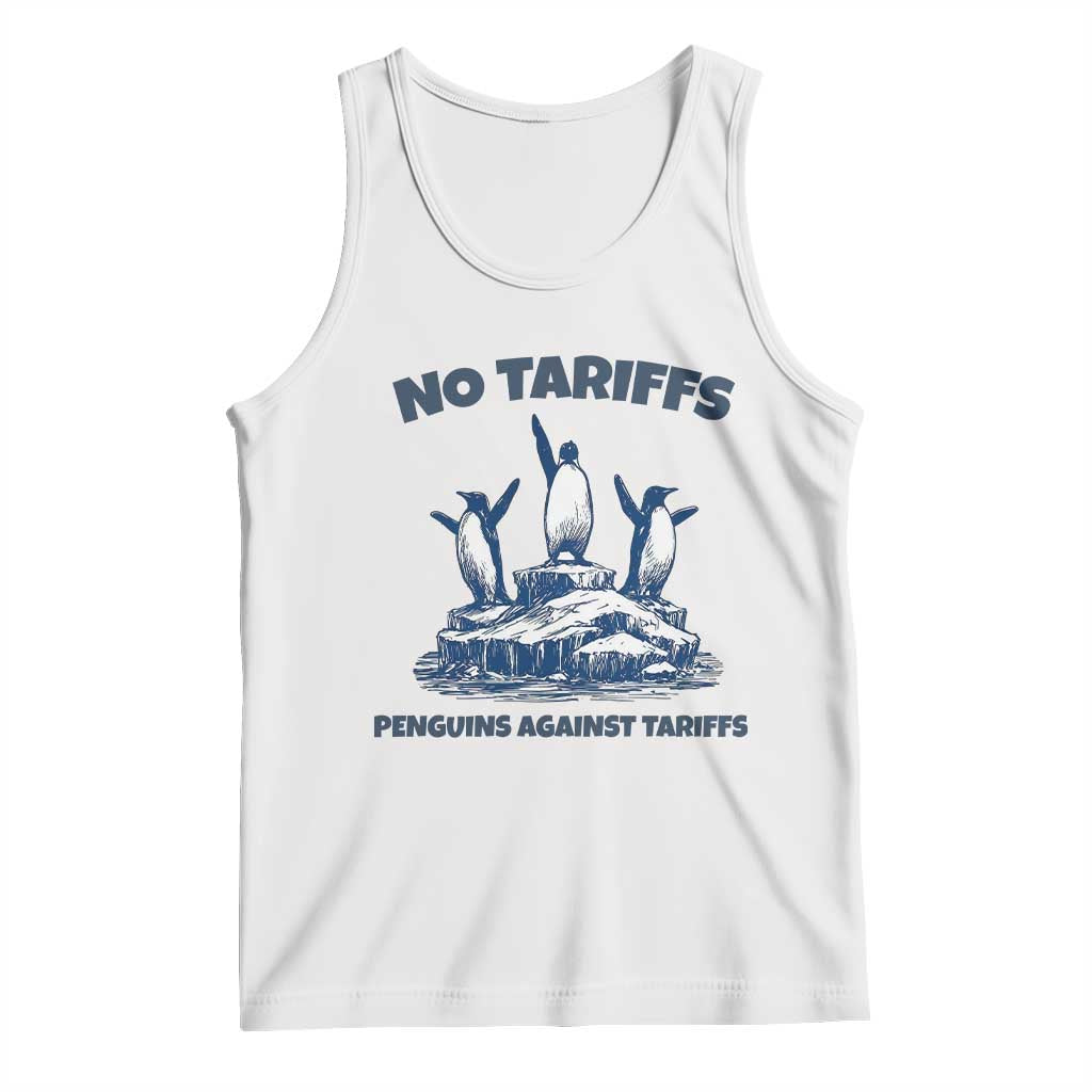 Penguins Against Tariffs Tank Top Resist Protest FDT Political