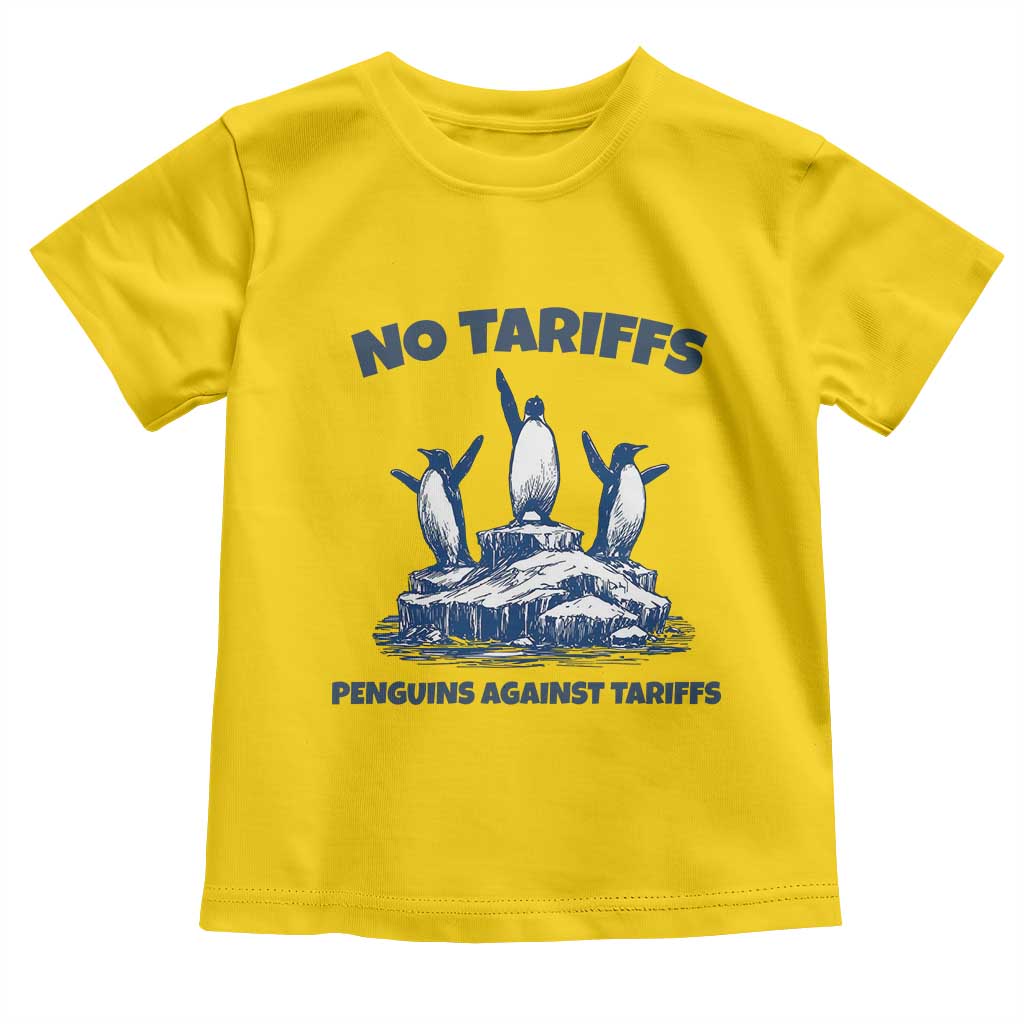 Penguins Against Tariffs Toddler T Shirt Resist Protest FDT Political