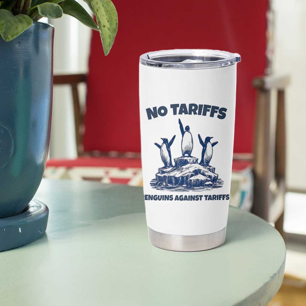 Penguins Against Tariffs Tumbler Cup Resist Protest FDT Political