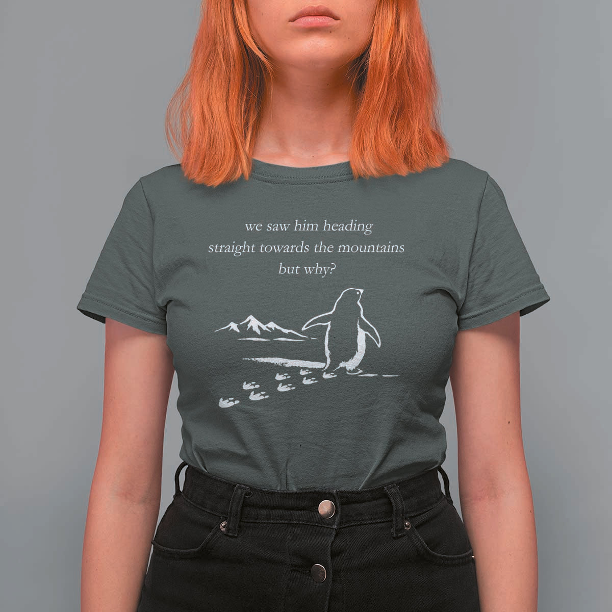 But Why Penguin T Shirt For Women Funny Nihilist Penguin Hiking Meme Head Towards The Mountains