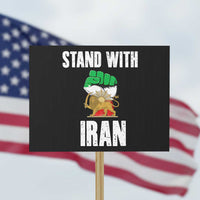 Free Iran Support Iranian MIGA Protest Sign Stand With Iran