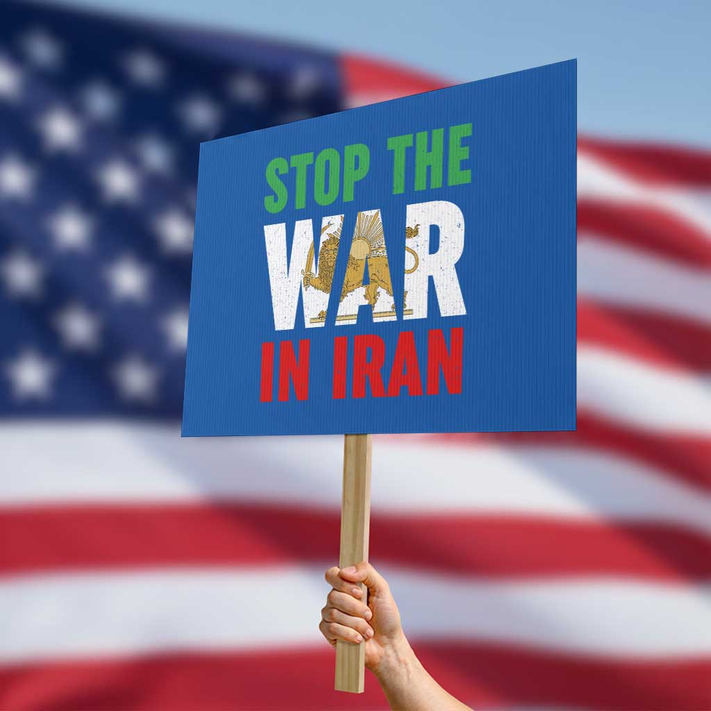 Free Iran Support Iranian MIGA Protest Sign Stop The War In Iran