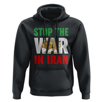 Free Iran Support Iranian MIGA Hoodie Stop The War In Iran