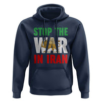 Free Iran Support Iranian MIGA Hoodie Stop The War In Iran
