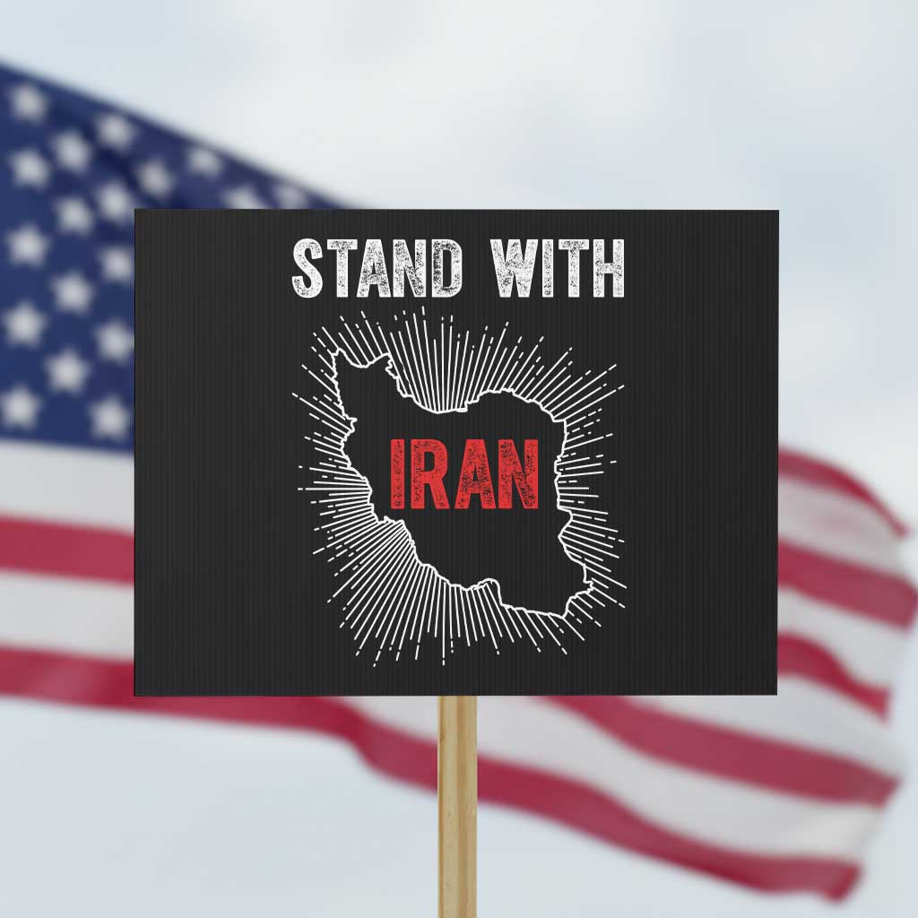 Free Iran Support Protest Sign Stand With Iran