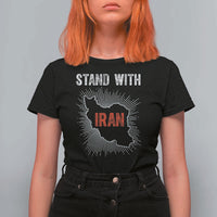 Free Iran Support T Shirt For Women Stand With Iran