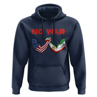 Free Iran Hoodie No War Support Iranian Freedom