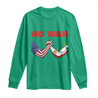 Free Iran Long Sleeve Shirt No War Support Iranian Freedom