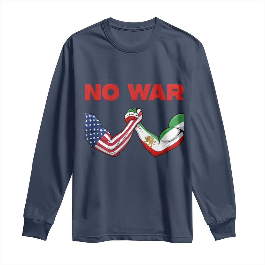 Free Iran Long Sleeve Shirt No War Support Iranian Freedom