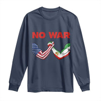 Free Iran Long Sleeve Shirt No War Support Iranian Freedom
