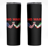 Free Iran Skinny Tumbler No War Support Iranian Freedom