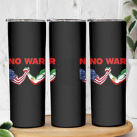 Free Iran Skinny Tumbler No War Support Iranian Freedom