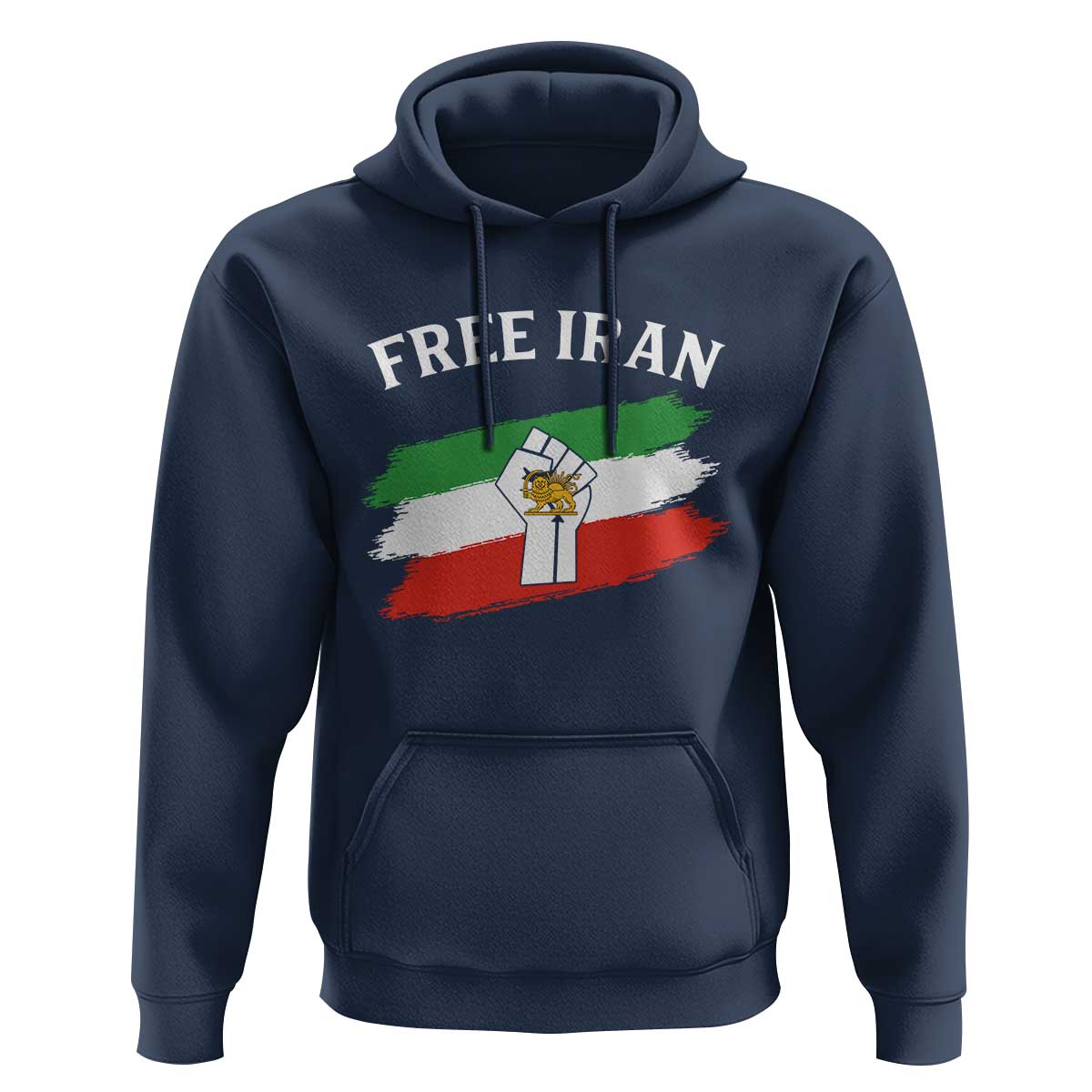 Free Iran Hoodie Support Iranian Freedom No War