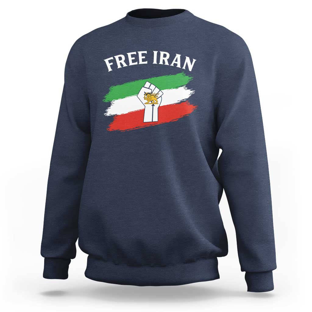 Free Iran Sweatshirt Support Iranian Freedom No War