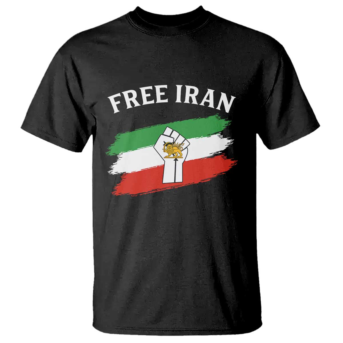 Free Iran T Shirt Support Iranian Freedom No War