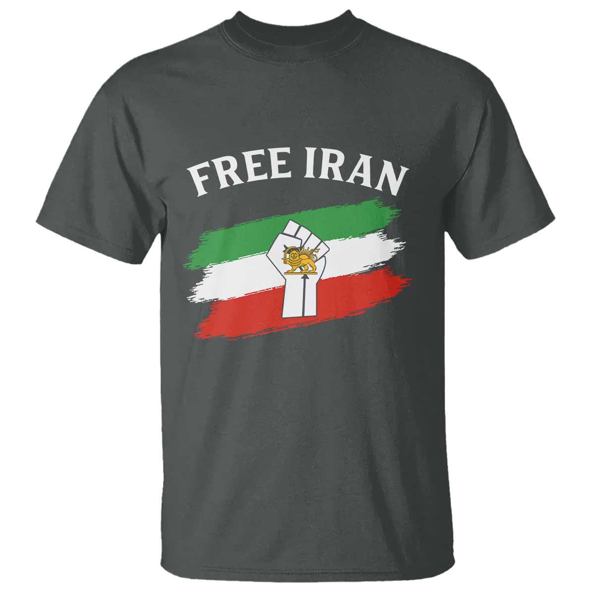Free Iran T Shirt Support Iranian Freedom No War