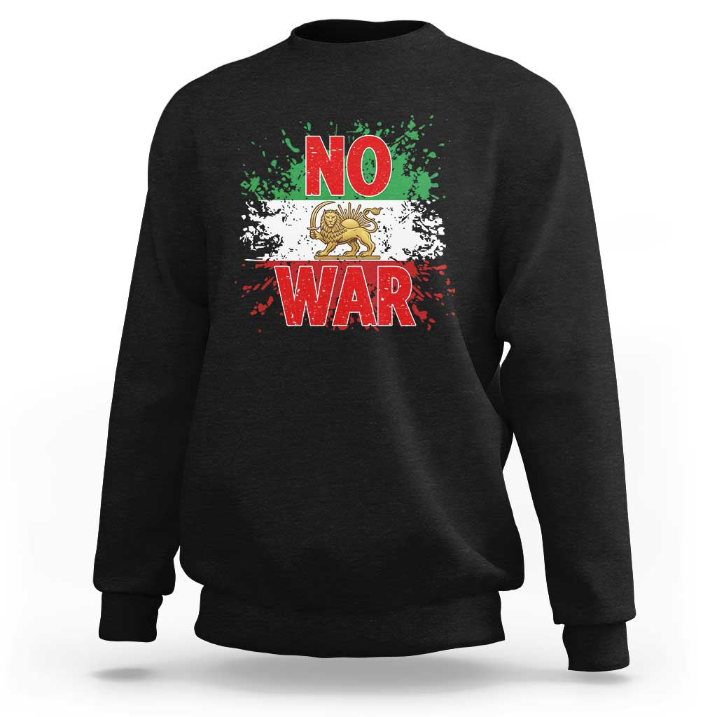 Free Iran Flag Sweatshirt No War Support Iranian Freedom