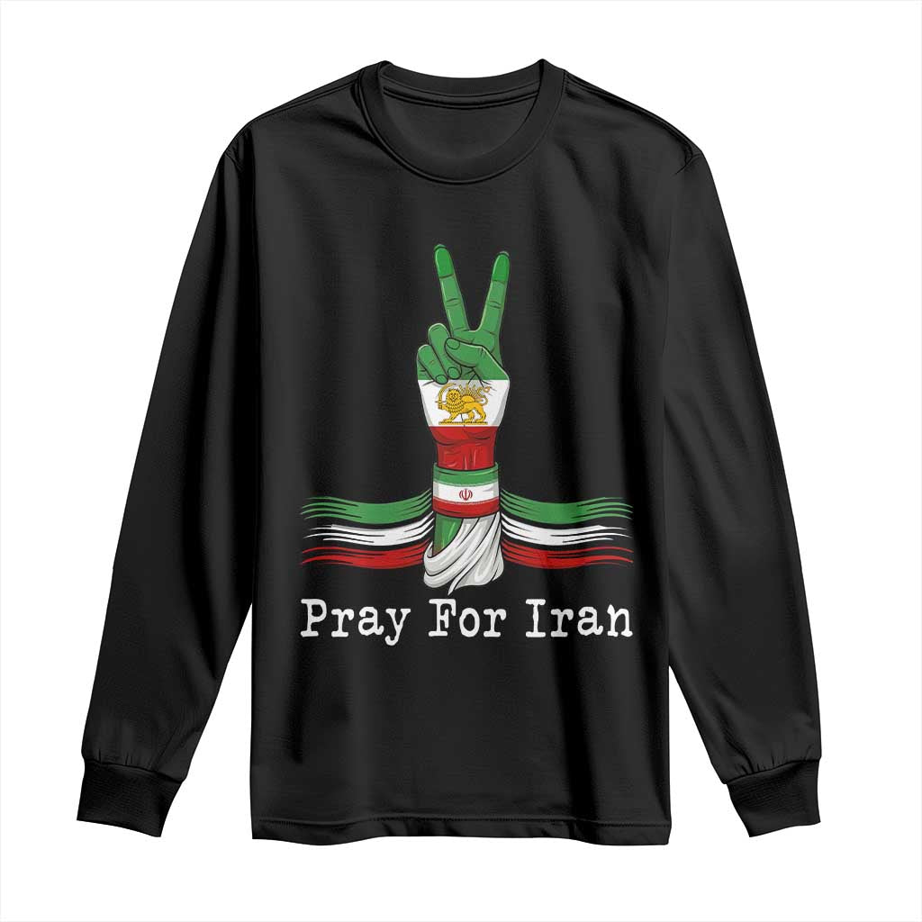 Free Iran Support Long Sleeve Shirt Pray For Iran