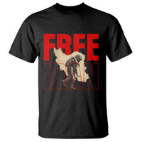 Free Iran T Shirt Iranian Freedom Memorial Hamid Mahdavi Tribute