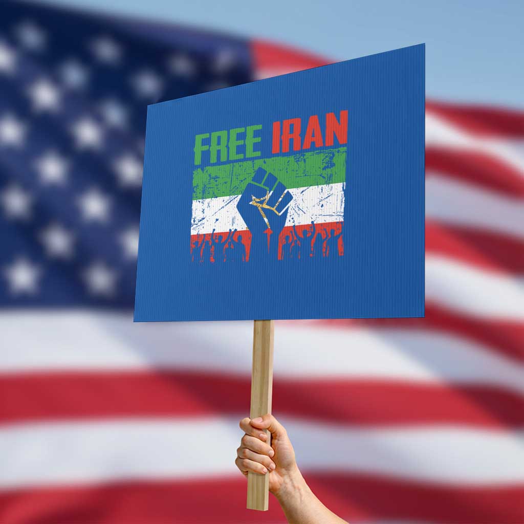 Free Iran Flag Protest Sign Support Iranian Freedom No War