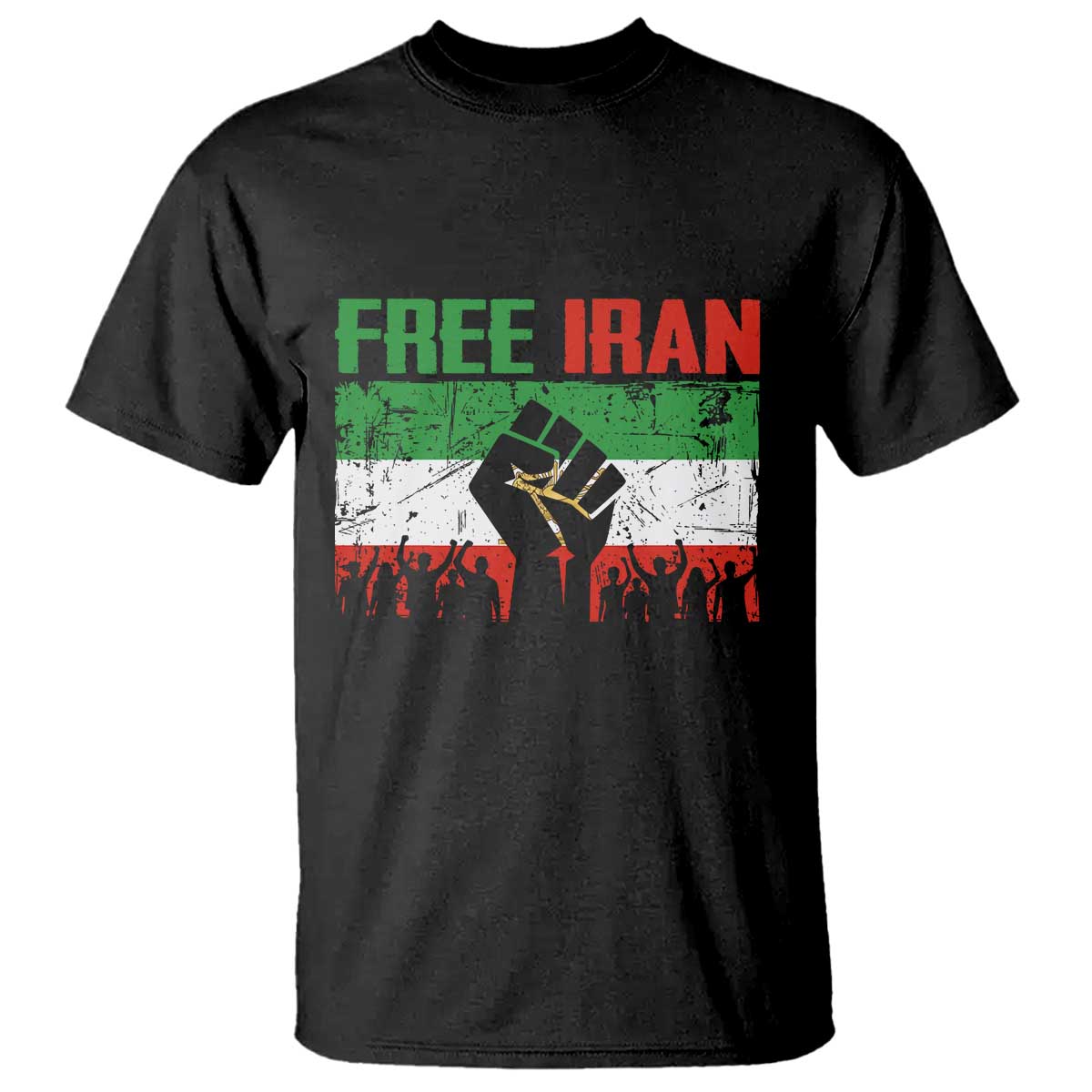 Free Iran Flag T Shirt Support Iranian Freedom No War