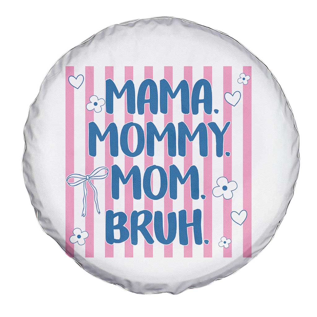 Mama Mommy Mom Bruh Spare Tire Cover Funny Mom Life