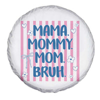 Mama Mommy Mom Bruh Spare Tire Cover Funny Mom Life