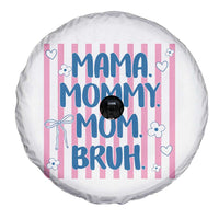 Mama Mommy Mom Bruh Spare Tire Cover Funny Mom Life