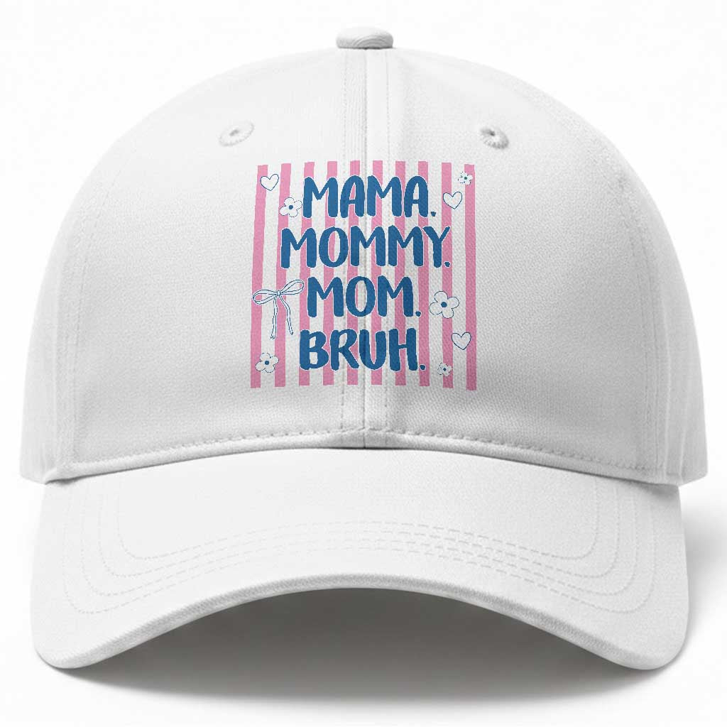 Mama Mommy Mom Bruh Baseball Cap Funny Mom Life