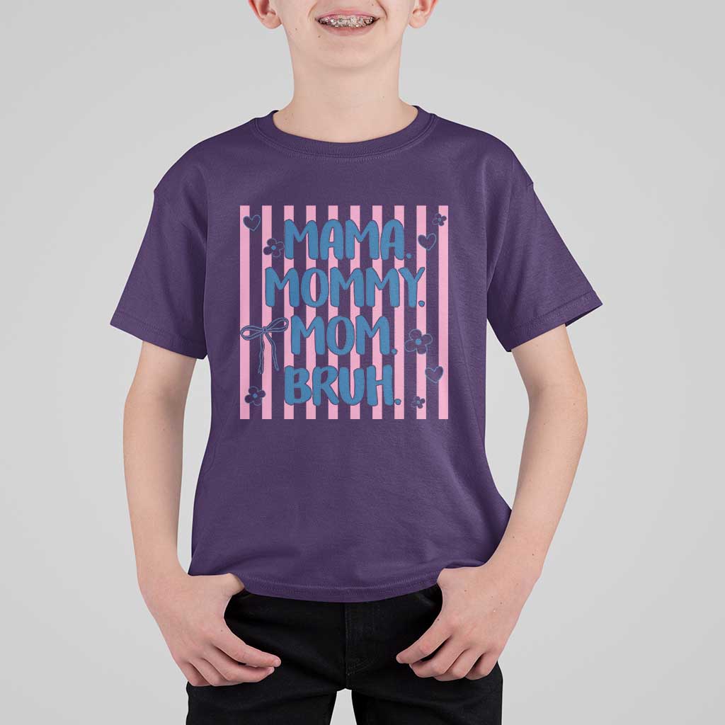Mama Mommy Mom Bruh T Shirt For Kid Funny Mom Life