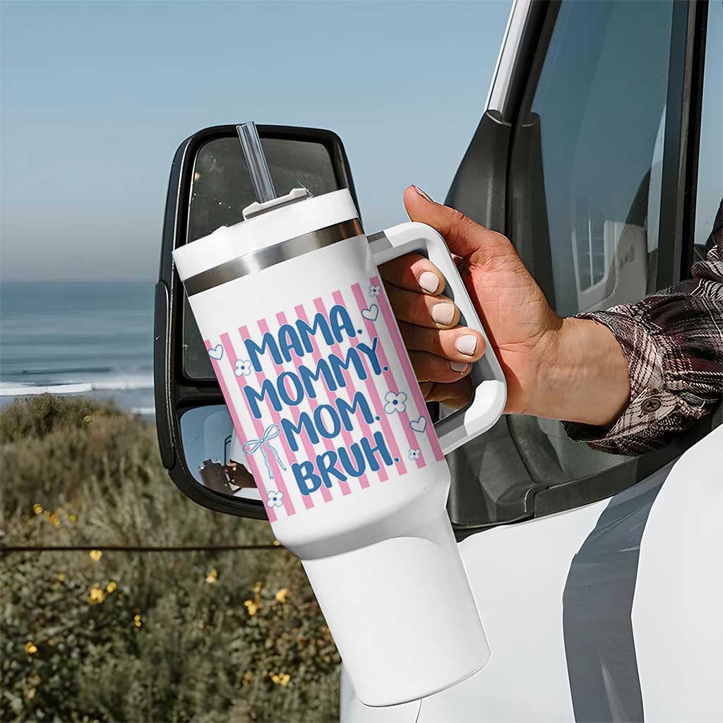 Mama Mommy Mom Bruh Tumbler With Handle Funny Mom Life