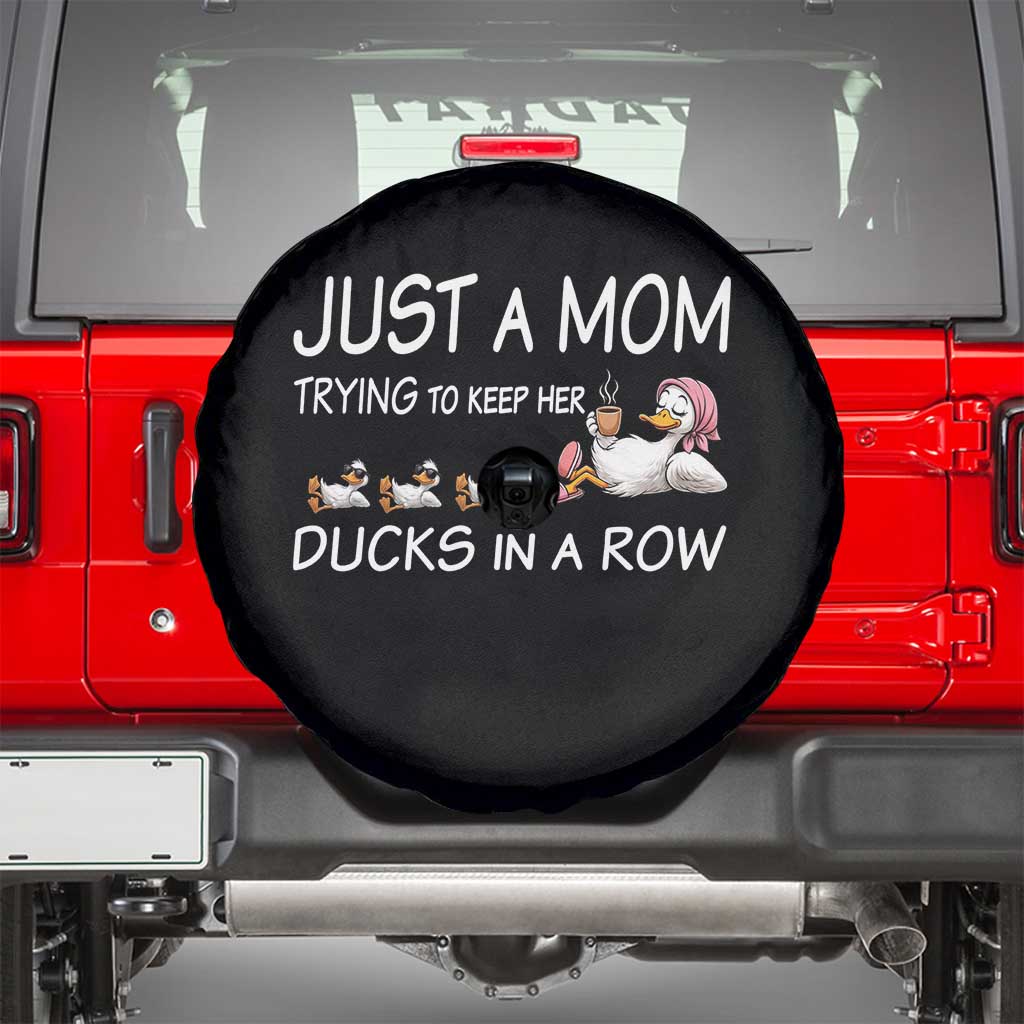 Funny Duck Mom Spare Tire Cover Just A Mom Trying To Keep Her Ducks In A Row