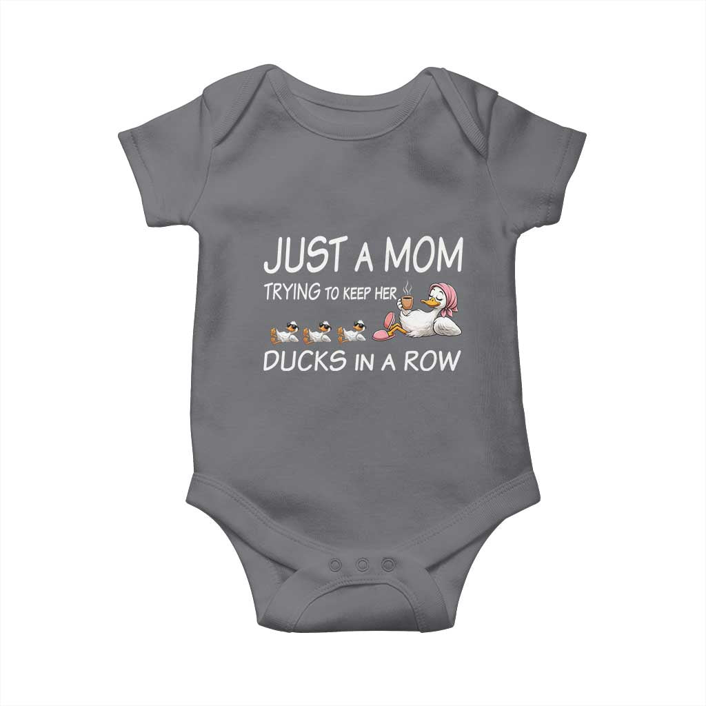 Funny Duck Mom Baby Onesie Just A Mom Trying To Keep Her Ducks In A Row